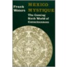 Mexico Mystique door Frank Waters