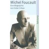 Michel Foucault door Didier Eribon