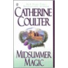 Midsummer Magic door Catherine Coulter