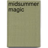 Midsummer Magic door Walter Bamfylde