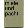 Miete und Pacht door Hubert Blank