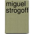 Miguel Strogoff