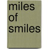 Miles Of Smiles door Eben Lesh