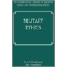 Military Ethics by Igor Primoratz