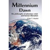 Millennium Dawn door Glen T. Martin