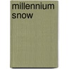 Millennium Snow door Bisco Hatori