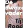 De dwaze vader door T. Rood