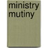 Ministry Mutiny