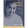 Minority Voices by John P. Myers