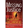 Missing Justice door Alafair Burke