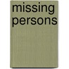 Missing Persons door Dick King Smith