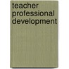 Teacher professional development by Jan Kremer