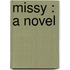 Missy : A Novel