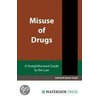 Misuse of Drugs door Leonard Jason-Lloyd