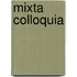 Mixta Colloquia