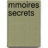 Mmoires Secrets