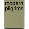 Modern Pilgrims door George Wood