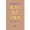 Tot zo ver door J. Eijkelboom