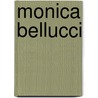 Monica Bellucci by Monica Bellucci