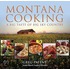 Montana Cooking