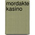 Mordakte Kasino