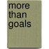 More Than Goals