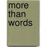 More Than Words door Robyn Carr