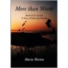 More Than Words door Maria Worton