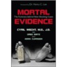 Mortal Evidence door Greg Saitz