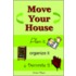 Move Your House
