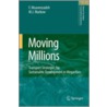 Moving Millions door M.J. Markow