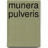 Munera Pulveris by Lld John Ruskin