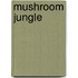 Mushroom Jungle