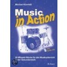 Music in Action door Michael Klomfaß