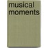 Musical Moments