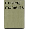 Musical Moments by Anonymous Anonymous