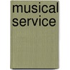 Musical Service by Peter Greene