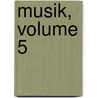 Musik, Volume 5 door Reichsjugendfhrung
