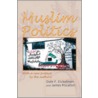 Muslim Politics by James P. Piscatori