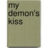 My Demon's Kiss