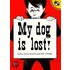 My Dog Is Lost!