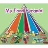 My Food Pyramid door Rebecca Rissman
