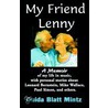 My Friend Lenny door Ouida Blatt Mintz