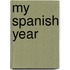 My Spanish Year