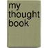 My Thought Book