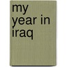My Year in Iraq by Paul Bremer