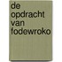 De opdracht van Fodewroko