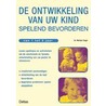 De ontwikkeling van uw kind spelend bevorderen (1-2 j.) by M. Segal