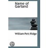 Name Of Garland door William Pett Ridge
