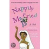 Nappily Married by Trisha R. Thomas